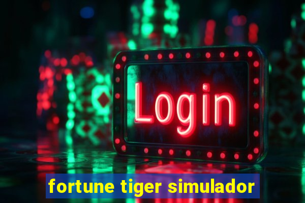 fortune tiger simulador